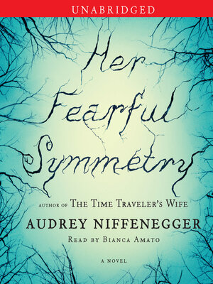 cover image of Her Fearful Symmetry